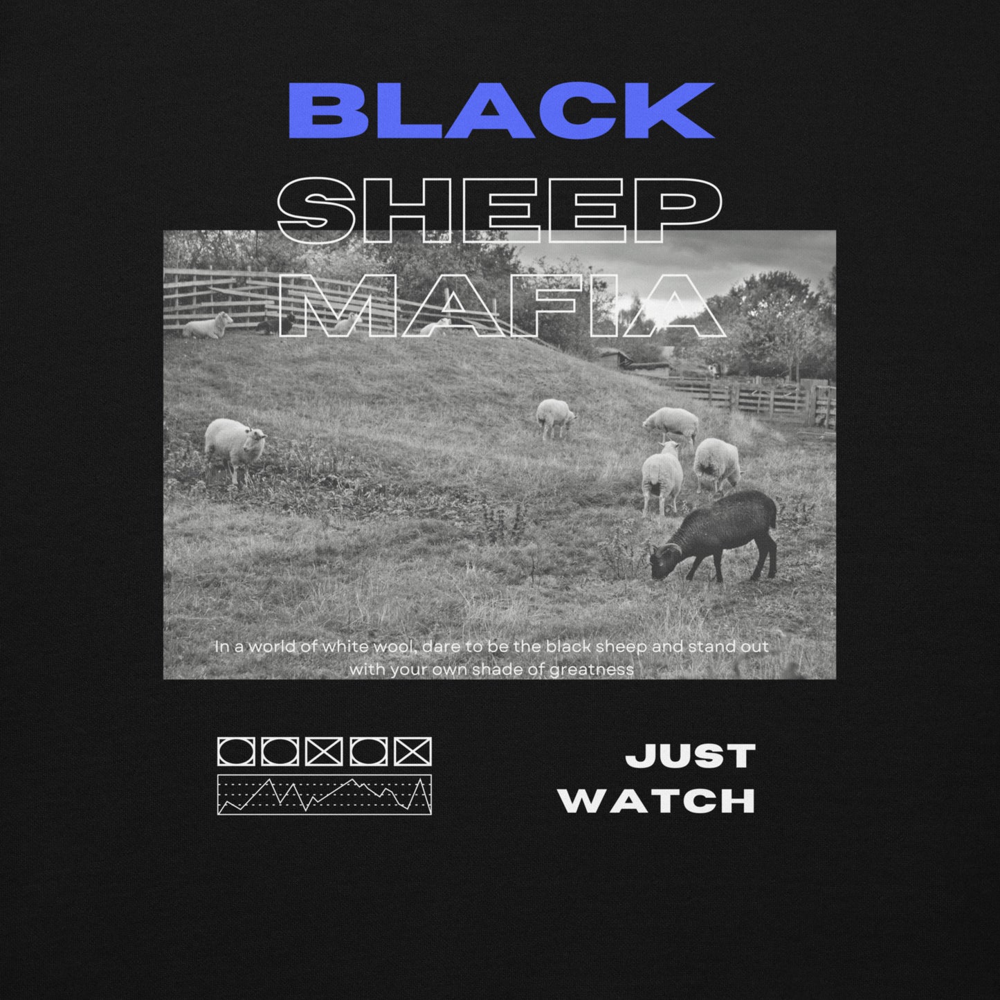 Black Sheep Mafia "Just Watch", Hoodie
